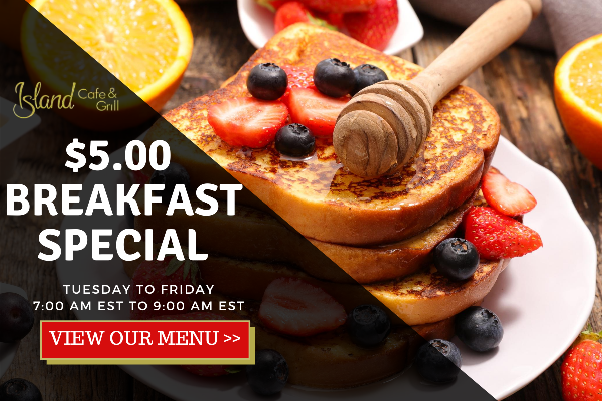 http://www.islandcafeandgrill.com/cdn/shop/collections/5.00_Breakfast_Special.png?v=1615474578